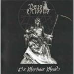 DEUS OTIOSUS Sis Mortuus Mondo